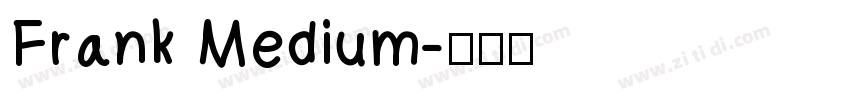 Frank Medium字体转换